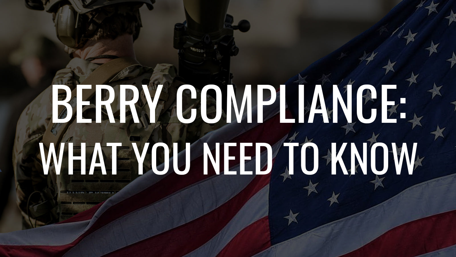 Berry Compliance: Important Details You Need to Know