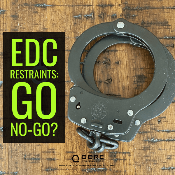 Should I Carry Restraints As Part of My EDC?