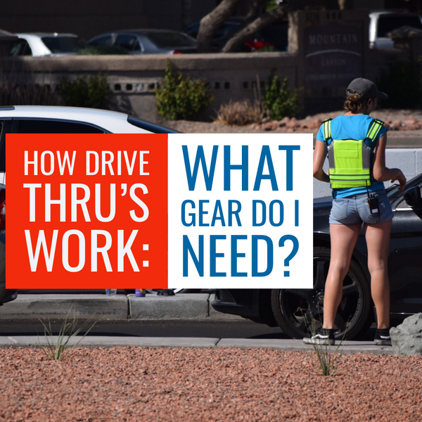 How Drive Thrus Work: What gear do I need? Do I need radios?