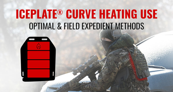 ICEPLATE® Heating Use - Optimal & Field Expedient Methods