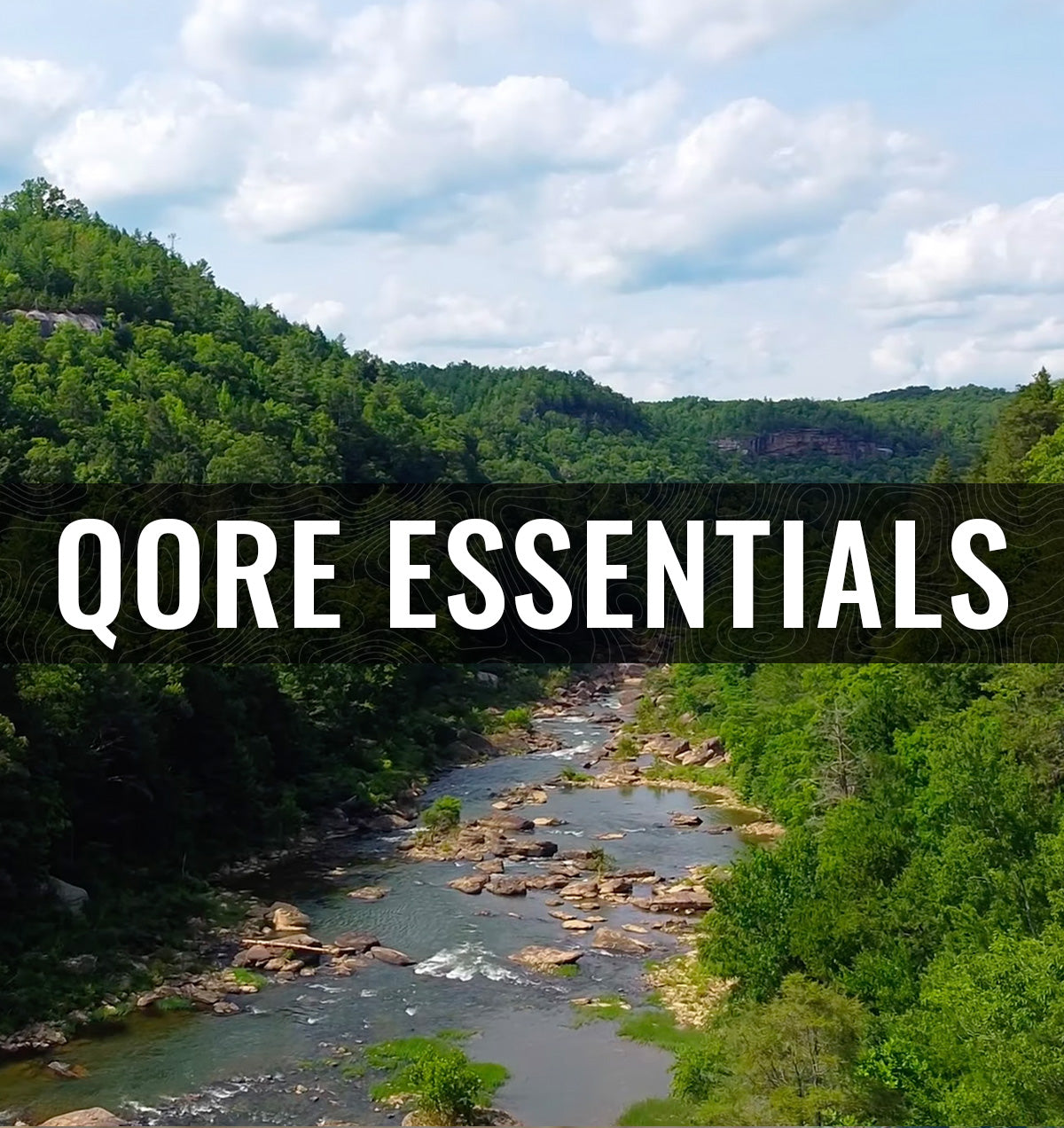 Qore Essentials - A Guide to The Great American Outdoors