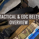 Tactical & EDC Belts - Overview