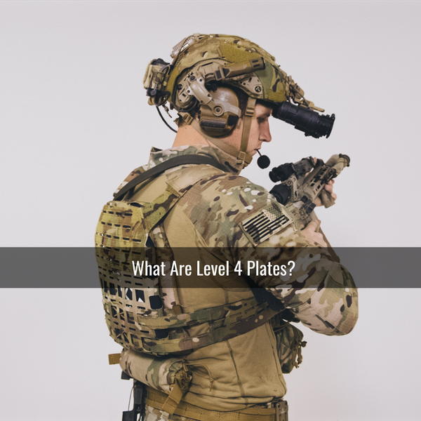 What Are Level 4 Armor Plates?